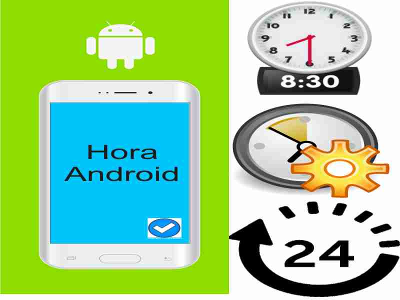 android con ajustes de hora los dos formatos